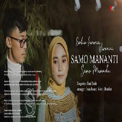 Download Lagu Varenina - Samo Mananti Samo Marindu Ft Rambun Pamenan Terbaru