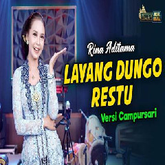 Download Lagu Rina Aditama - Layang Dungo Restu Versi Campursari Terbaru