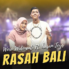 Woro Widowati - Rasah Bali Ft Hasan Toys