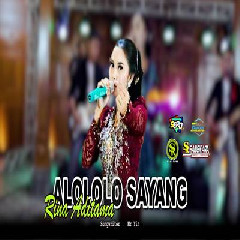 Download Lagu Rina Aditama - Alololo Sayang Terbaru
