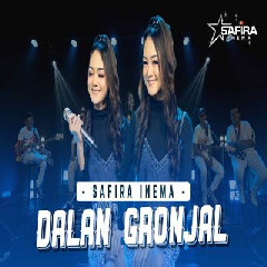 Safira Inema - Dalan Gronjal