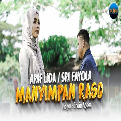 Download Lagu Arif Lida - Manyimpan Raso Ft Sri Fayola Terbaru