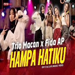 Download Lagu Trio Macan X Fida AP - Hampa Hatiku (Pernahkah Kau Merasa) Terbaru