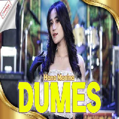Download Lagu Hana Monina - Dumes Ft Om SAVANA Blitar Terbaru
