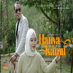 Download Lagu Andra Respati - Hanya Kamu Ft Gisma Wandira Terbaru