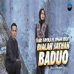 Download Lagu Sri Fayola - Bialah Jatuah Baduo Ft Dhani Rilvi Terbaru