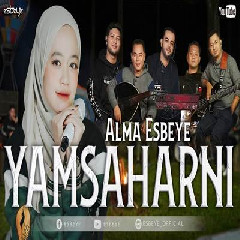 Download Lagu Alma Esbeye - Yamsaharni Terbaru