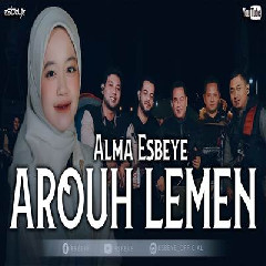 Download Lagu Alma Esbeye - Arouh Lemen Terbaru
