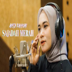 Anisa Rahman - Sajadah Merah