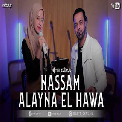 Download Lagu Alma Esbeye - Nassam Alayna El Hawa Terbaru