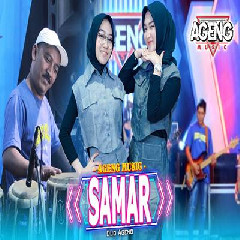 Download Lagu Duo Ageng - Samar Ft Ageng Music Terbaru