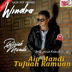 Download Lagu Windra - Aie Mandi Tujuah Ramuan Terbaru
